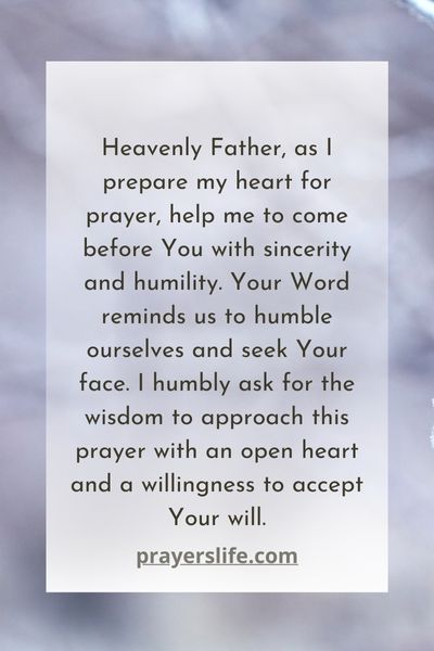 Preparing Your Heart For Prayer