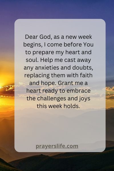 Preparing Your Heart For The Week Ahead