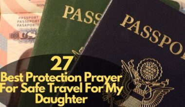 Protection Prayer For Safe Travel For My Daughter