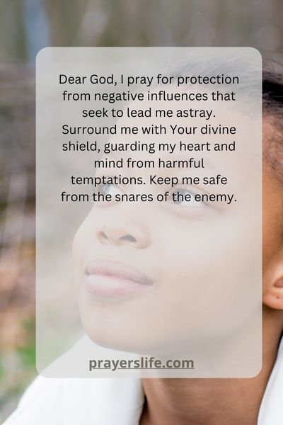 Protection From Negative Influences
