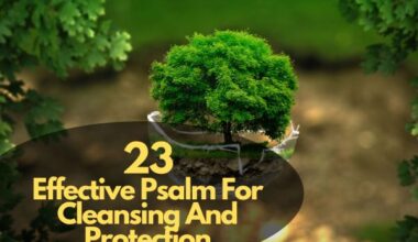 Psalm For Cleansing And Protection