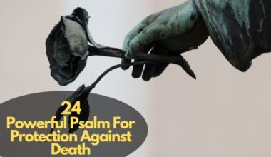 Psalm For Protection Against Death
