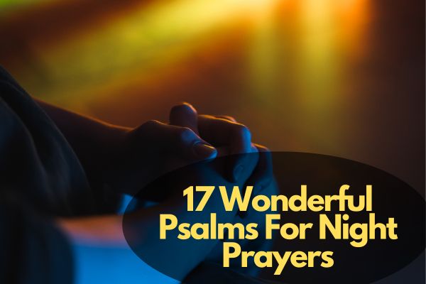 Psalms For Night Prayers