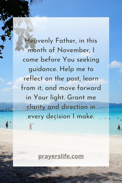 Reflecting And Seeking Guidance: November Prayer