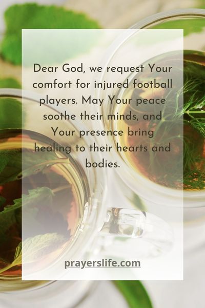 Requesting God'S Comfort For Injured Football Players