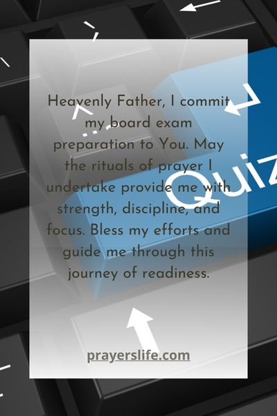 Rituals Of Prayer: Supporting Board Exam Readiness