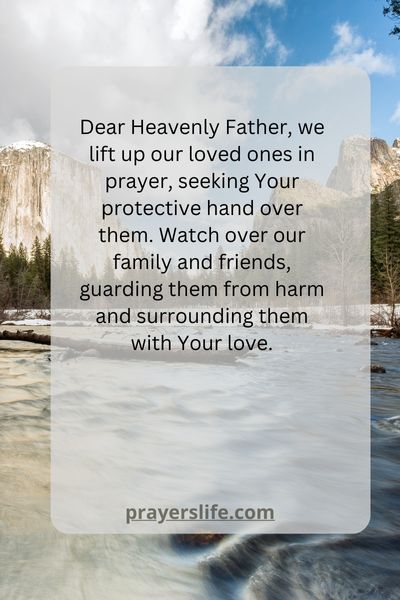 Safety Prayers For Our Loved Ones