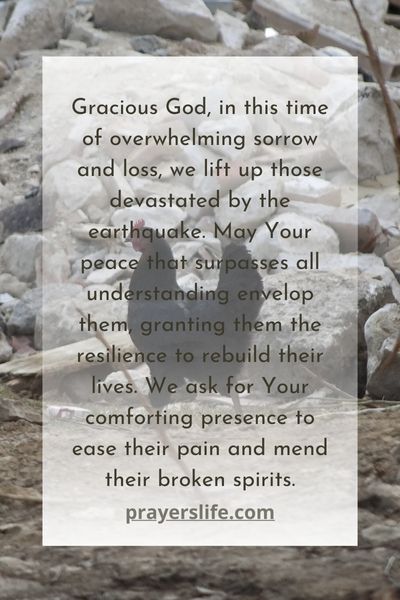 Seeking Comfort And Strength For Those Devastated By The Earthquake