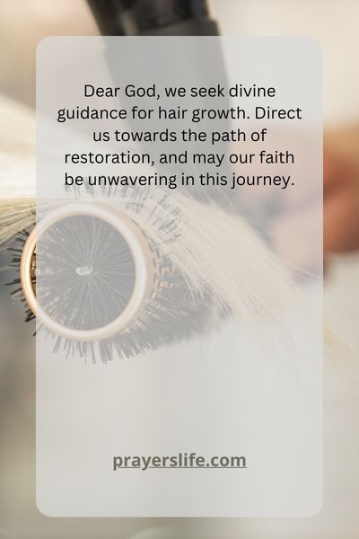 Seeking Divine Guidance For Hair Growth
