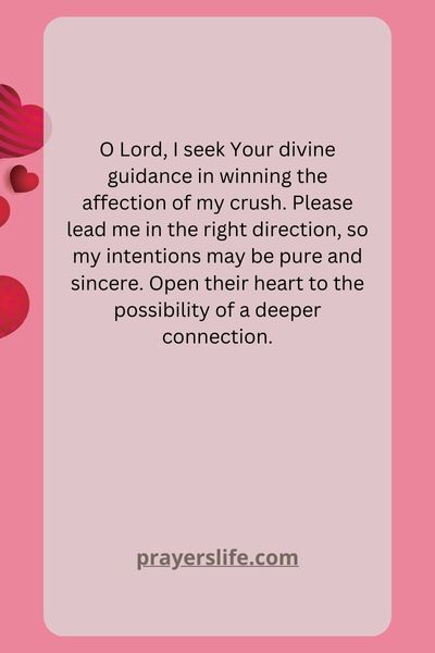 Seeking Divine Guidance For Your Crushs Affection