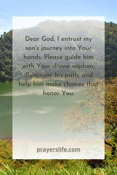 Seeking Divine Guidance For Your Son'S Journey