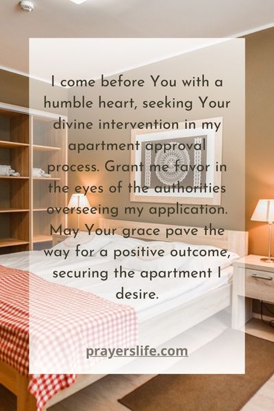 Seeking Divine Intervention For A Favorable Apartment Approval