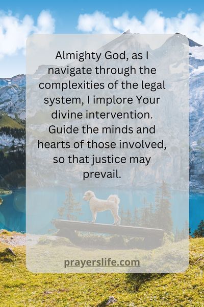 Seeking Divine Intervention In Legal Matters