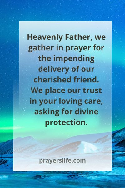 Seeking Divine Protection For Your Friend'S Delivery
