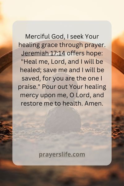 Seeking God'S Healing Grace Through Prayer