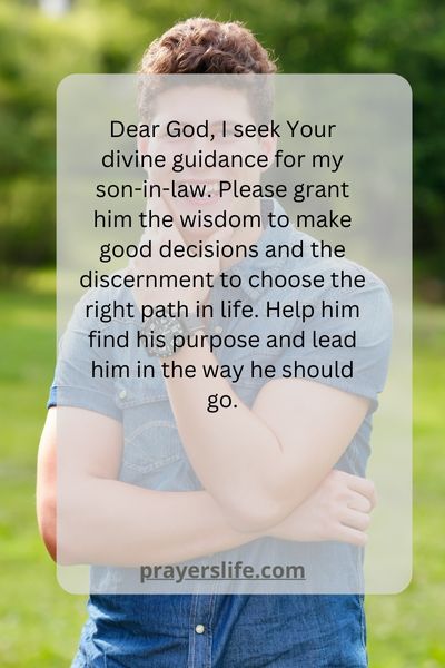 Seeking Guidance Through Prayer For My Son-In-Law