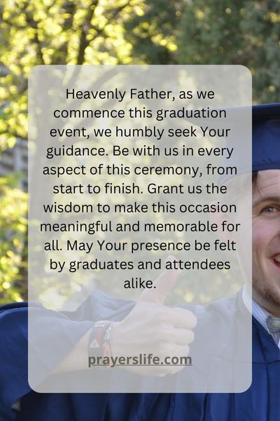 Seeking Guidance For The Graduation Event