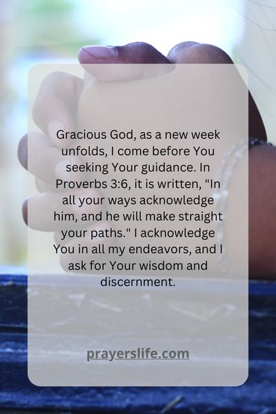 Seeking Guidance: A Personal Prayer For The New Week