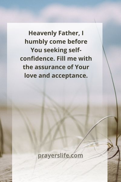 Seeking Self-Confidence In Prayer