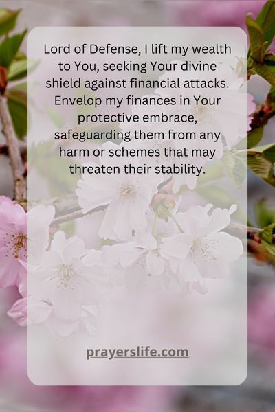 Shielding Wealth From Financial Attacks In Prayer