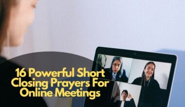 Short Closing Prayers For Online Meetings
