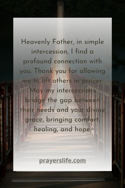 Simple Prayers Of Intercession: A Spiritual Connection