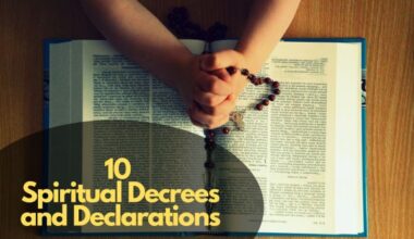 Spiritual Decrees And Declarations