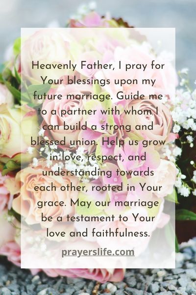 Spiritual Pathways: 21 Prayers For A Blessed Marriage