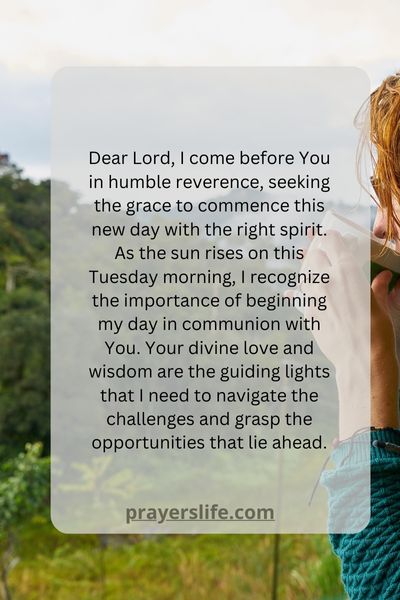 Starting The Day Right Tuesday Morning Prayers