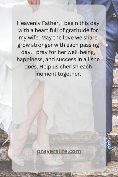 Starting The Day With Love: A Morning Prayer For Your Wife