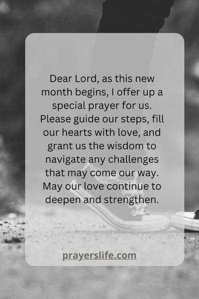 Starting The Month With A Prayer For Us
