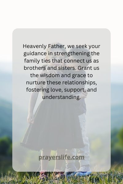 Strengthening Family Ties Through Prayer