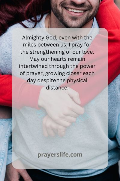 Strengthening Our Love Through Prayer Miles Apart