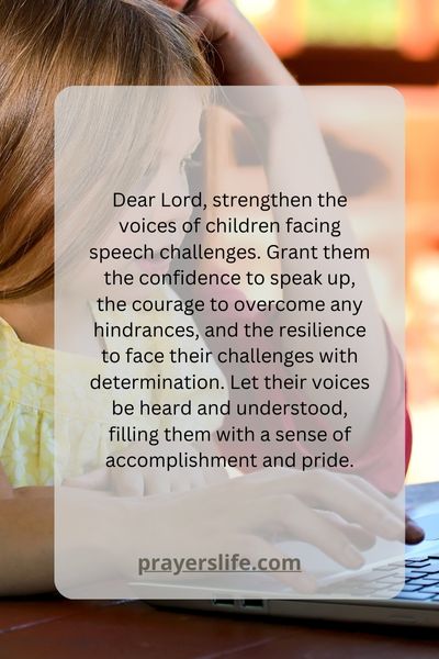 Strengthening Voices A Prayer For A Childs Speech Challenges