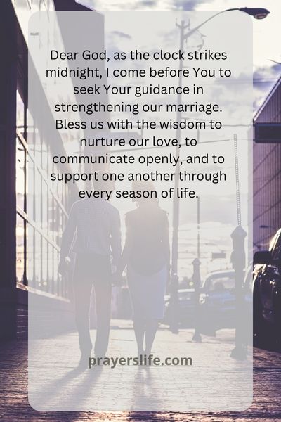 Strengthening Your Marriage Through Midnight Prayer