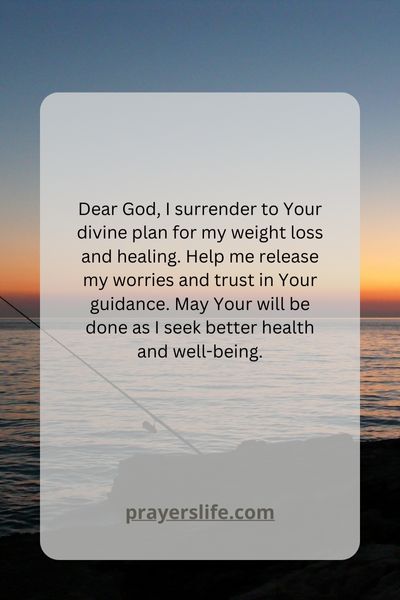 Surrendering To Gods Plan For Weight Loss