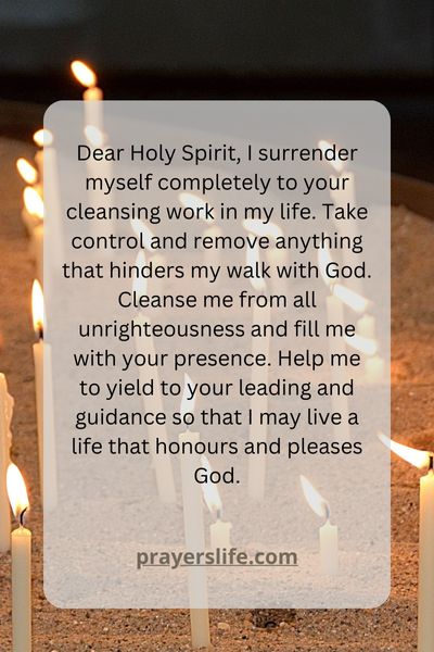 Surrendering To The Holy Spirits Cleansing Work