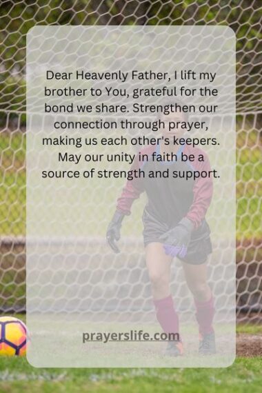 21 Passionate My Brother's Keeper Prayer