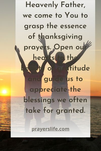 The Essence Of Thanksgiving Prayers