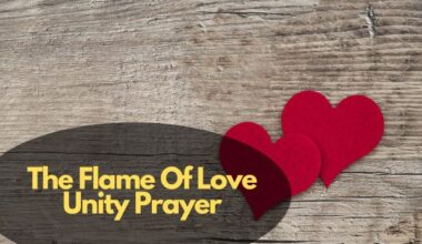 The Flame Of Love Unity Prayer