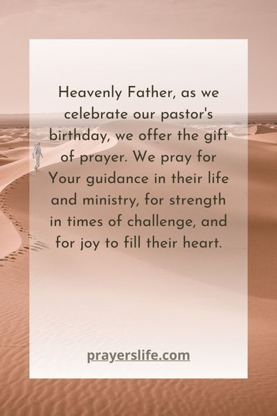 The Gift Of Prayer On Your Pastor'S Birthday