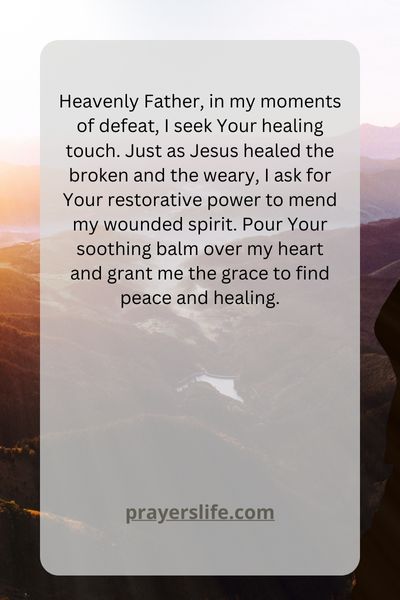 The Healing Power Of Prayer When You'Re Feeling Defeated