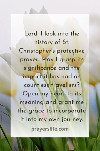 The History And Significance Of St. Christophers Protective Prayer