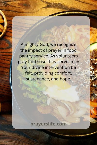 The Impact Of Prayer In Food Pantry Service