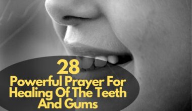 Prayer For Healing Of The Teeth And Gums