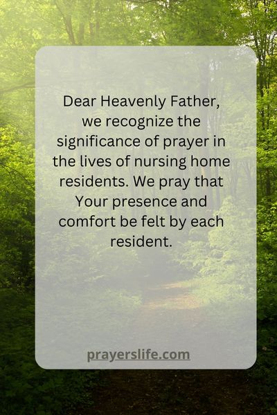 The Importance Of Prayer For Nursing Home Residents