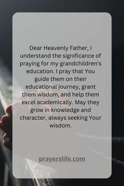 The Importance Of Praying For Grandchildrens Education