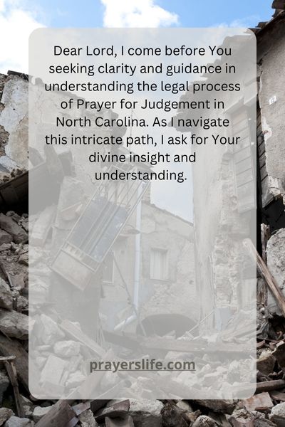 The Legal Process And Prayer For Judgement In Nc