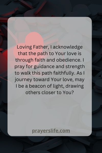 The Path To Gods Love A Prayer