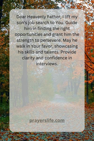 The Power Of Employment Prayers For My Son